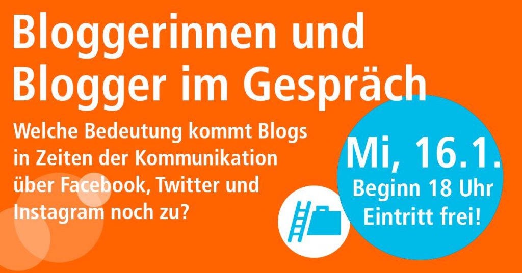 Bloggerinnen und Blogger im Gespräch, VHS Frankfurt, 16.01.2019